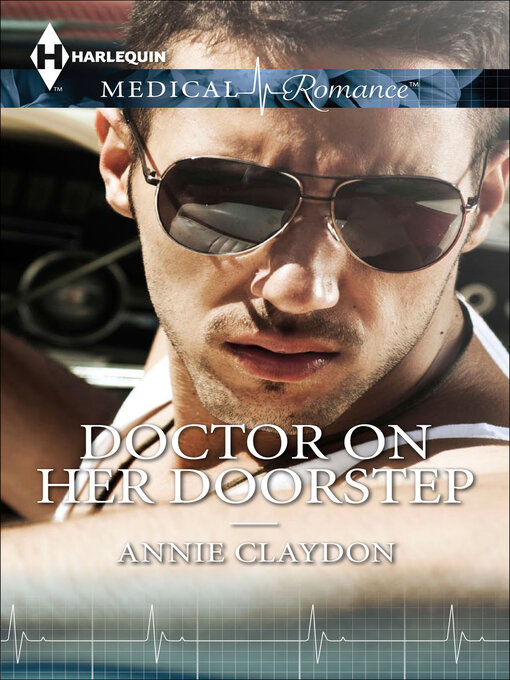 Title details for Doctor on Her Doorstep by Annie Claydon - Wait list
